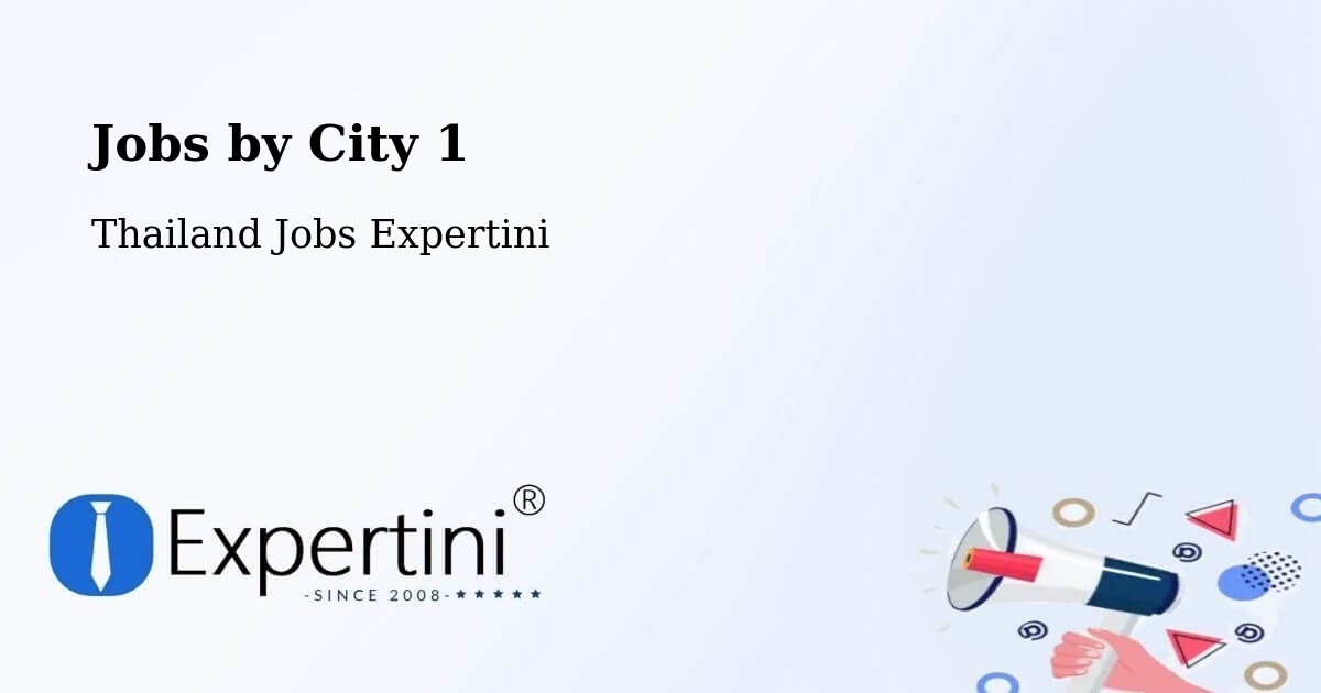 City Jobs in Thailand - Expertini