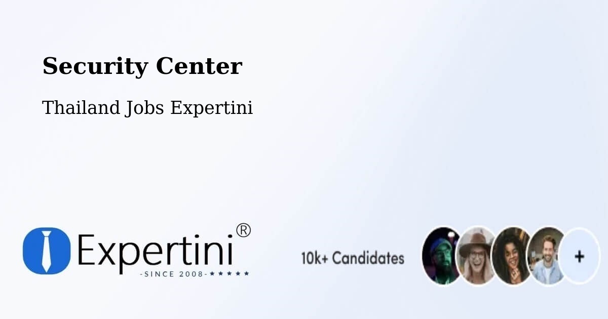 Security & Compliance – Chiang Rai - Thailand Jobs Expertini